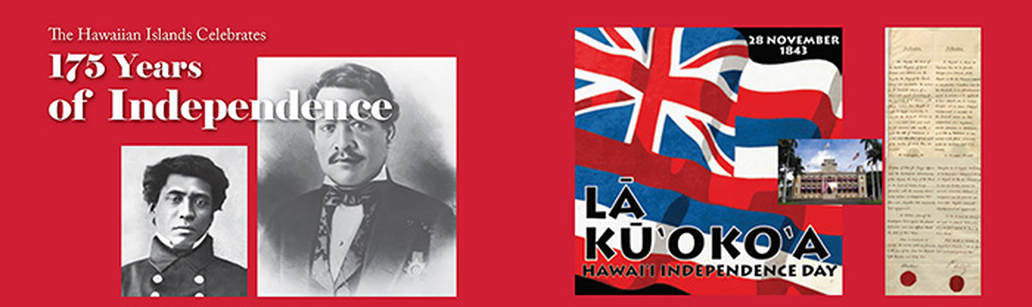 Hawaiian Islands 175 years of independence